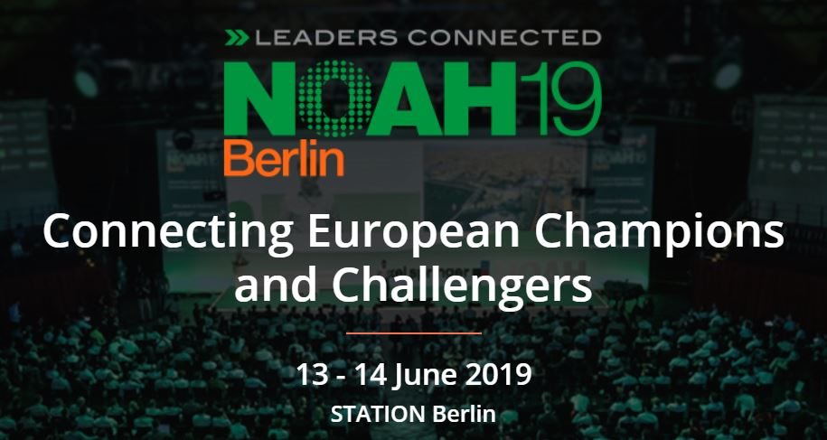 NOAH 2019 Berlin, Connecting European Champions and Challengers